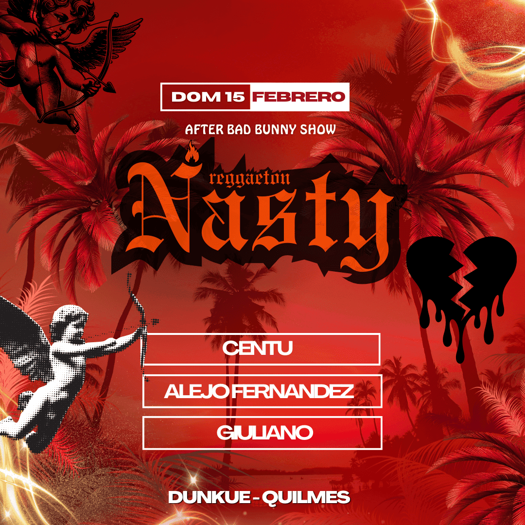 imagen del evento: Nasty Reggaeton - After Bad Bunny - Love Edition