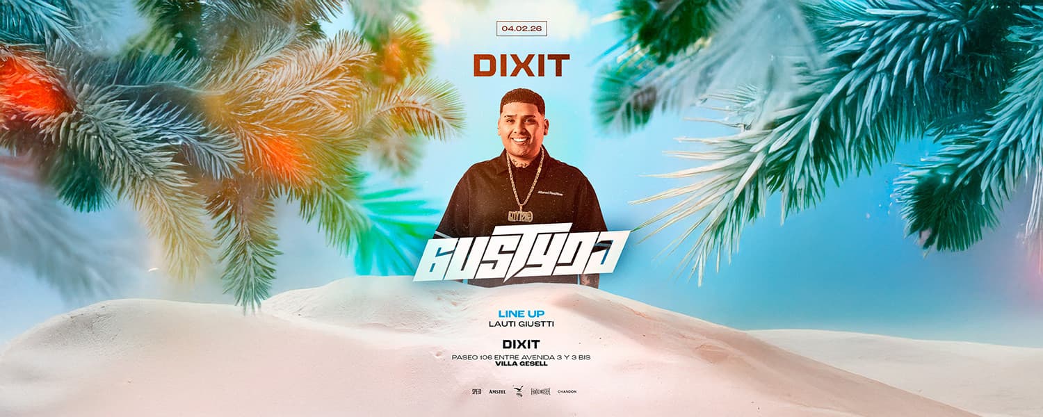 imagen del evento: DIXIT Gusty Dj - Miércoles 04 de Enero