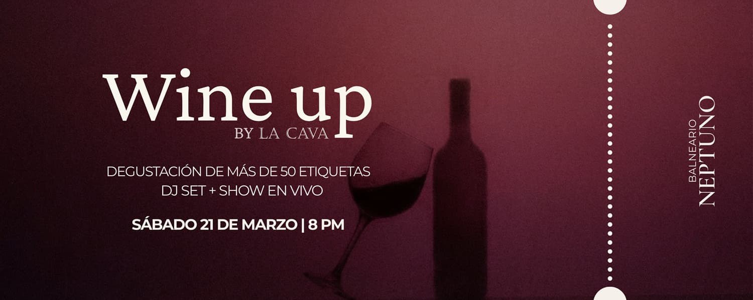 imagen del evento: Wine Up By La Cava X Balneario Neptuno