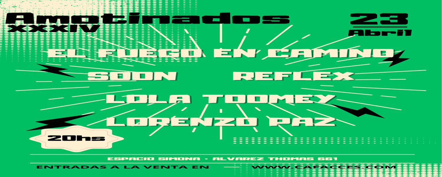 imagen del evento: Amotinados XXXIV