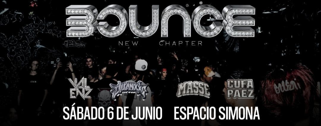 imagen del evento: BOUNCE: "New Chapter"