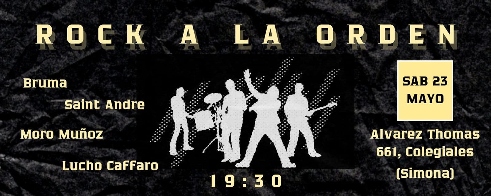 imagen del evento: ROCK A LA ORDEN !