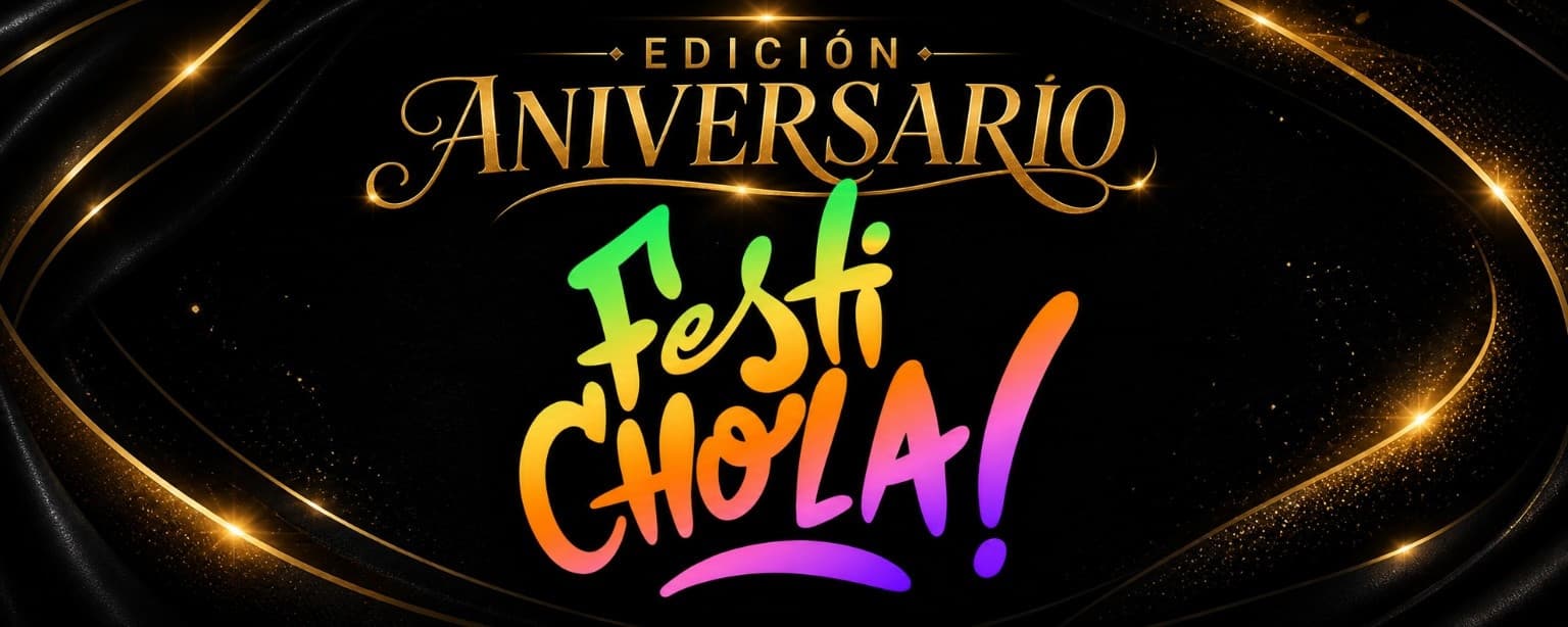 imagen del evento: FESTICHOLA ANIVERSARIO - SBC