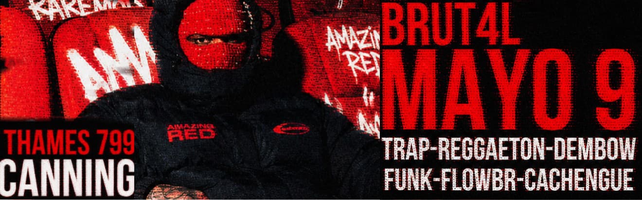 imagen del evento: BRUT4L SABADO.