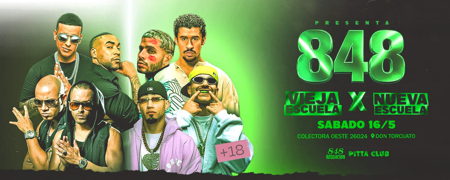 imagen del evento: 848 REGGAETON NUEVA Y VIEJA ESCUELA