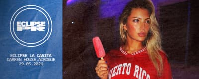 La Casita x Eclipse - VIERNES 29.05 cover image