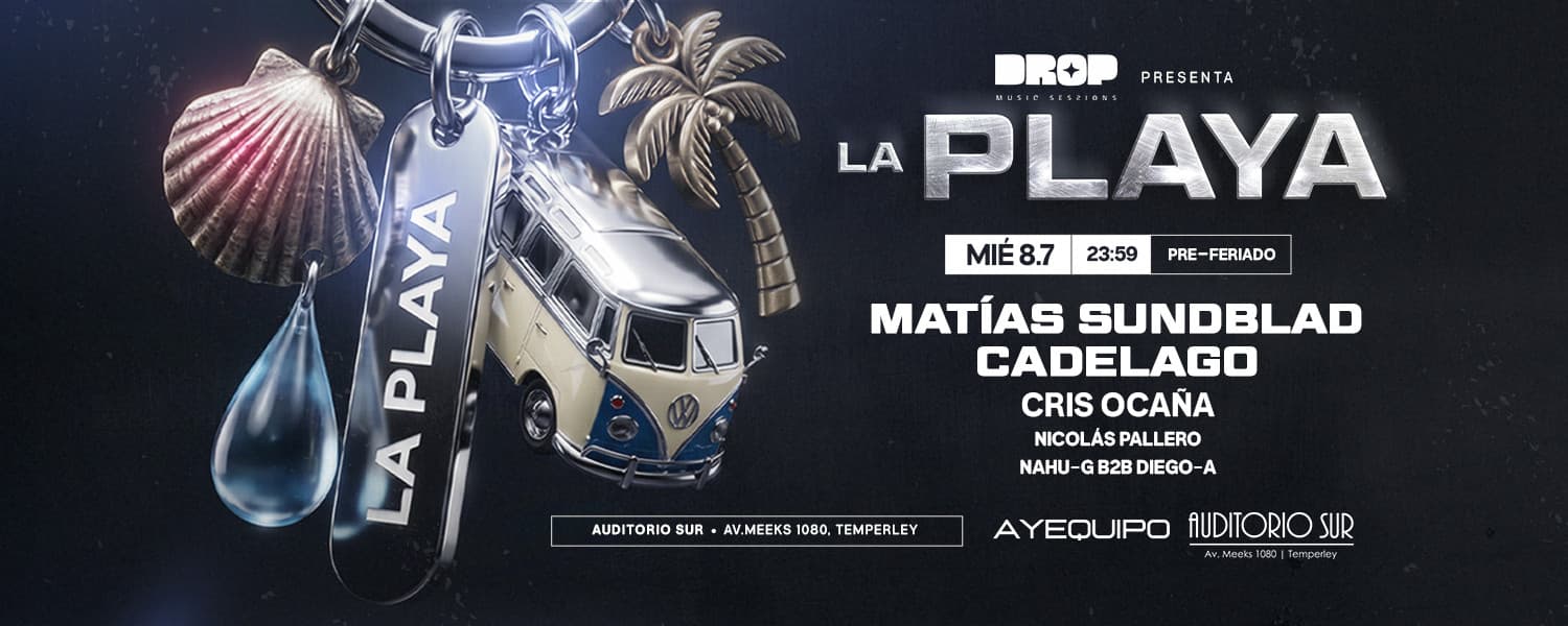 imagen del evento: 08.07 La Playa X Drop