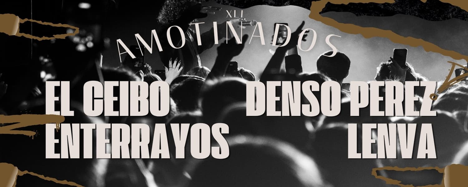 imagen del evento: Amotinados XLI