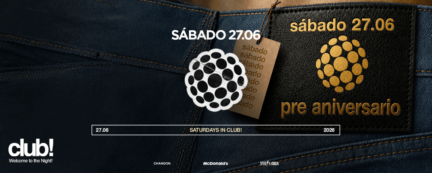 imagen del evento: 27.06 - SATURDAY CLUB - PRE ANIVERSARIO