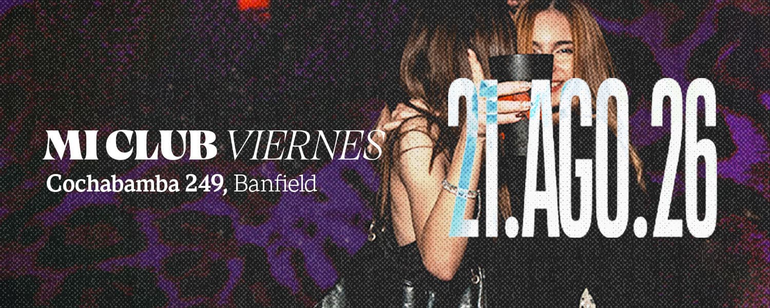 imagen del evento: Mi Club Viernes - 21/08