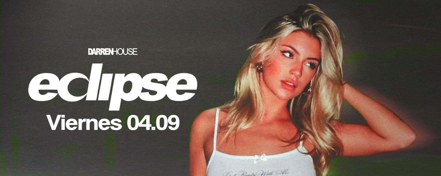 imagen del evento: Eclipse - Viernes 04.09