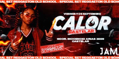 FIESTA CALOR X JAM CASTELAR (ZONA OESTE) cover image
