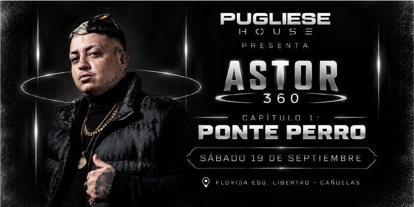 imagen del evento: Pugliese house x Astor 360