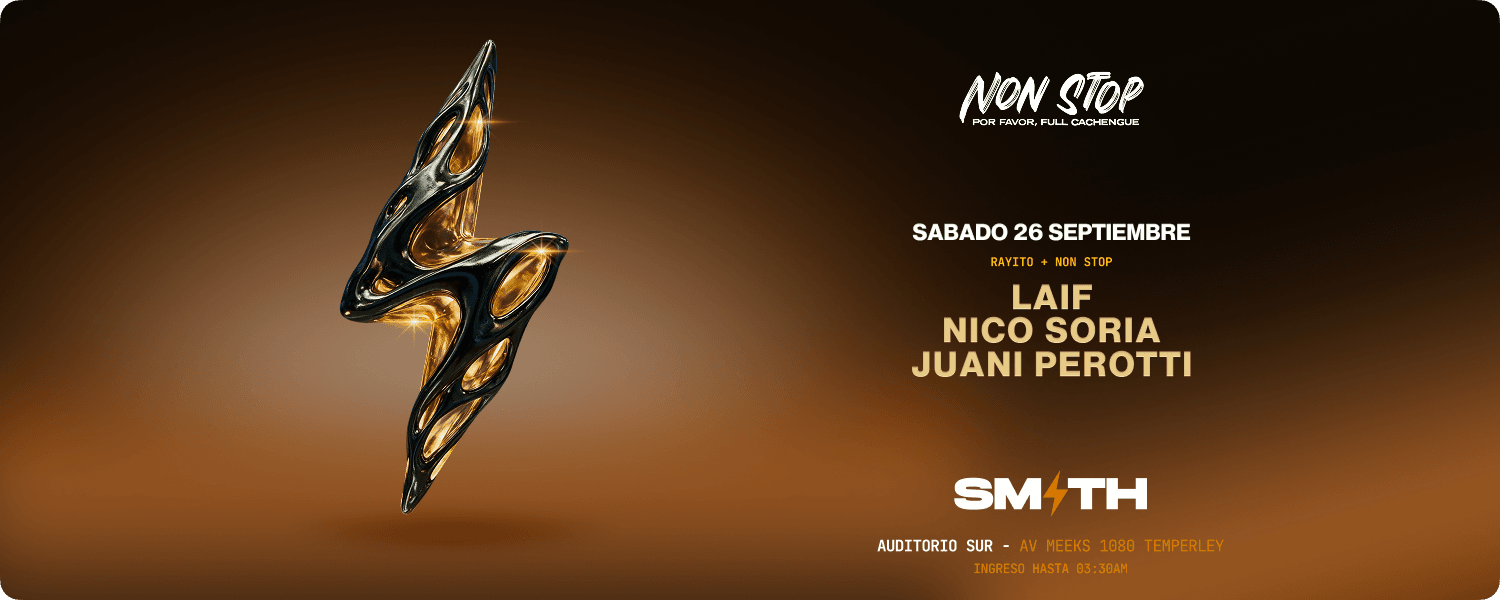 imagen del evento: NON STOP X SMITH 26/9 ⚡