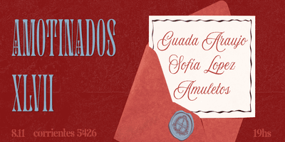 imagen del evento: AMOTINADOS XLVII