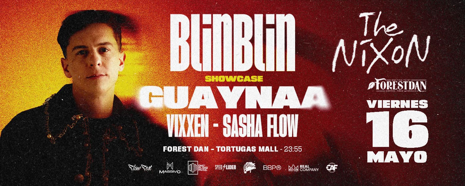 imagen del evento: Vier 16.05-Guayna-blinblin ft the nixon-forest dan