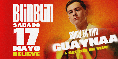 Sab 17/05 BLINBLIN - Guayna - Believe cover image