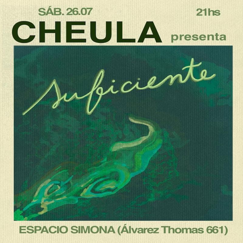 imagen del evento: Cheula presenta Suficiente