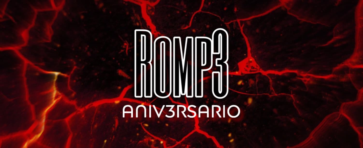 Romp3 Aniv3rsario