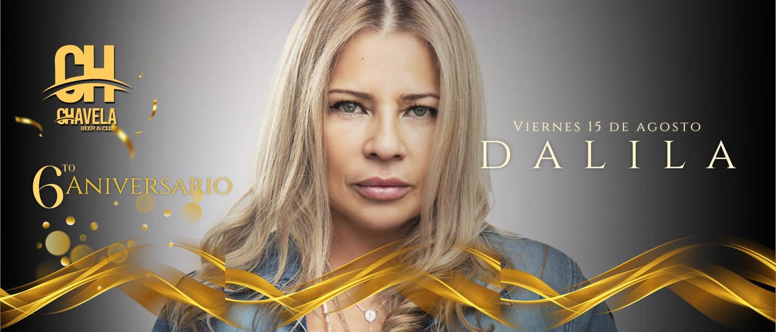 imagen del evento: 6TO ANIVERSARIO CHAVELA DALILA EN VIVO