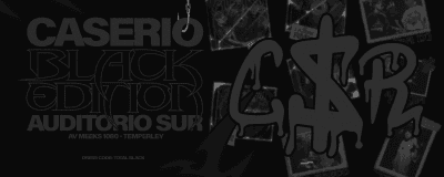 CASERIO: BLACK EDITION - VIERNES 11/07 cover image