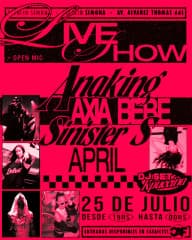 Live show: Anaking, Axia Bebe, Sinister S, April cover image