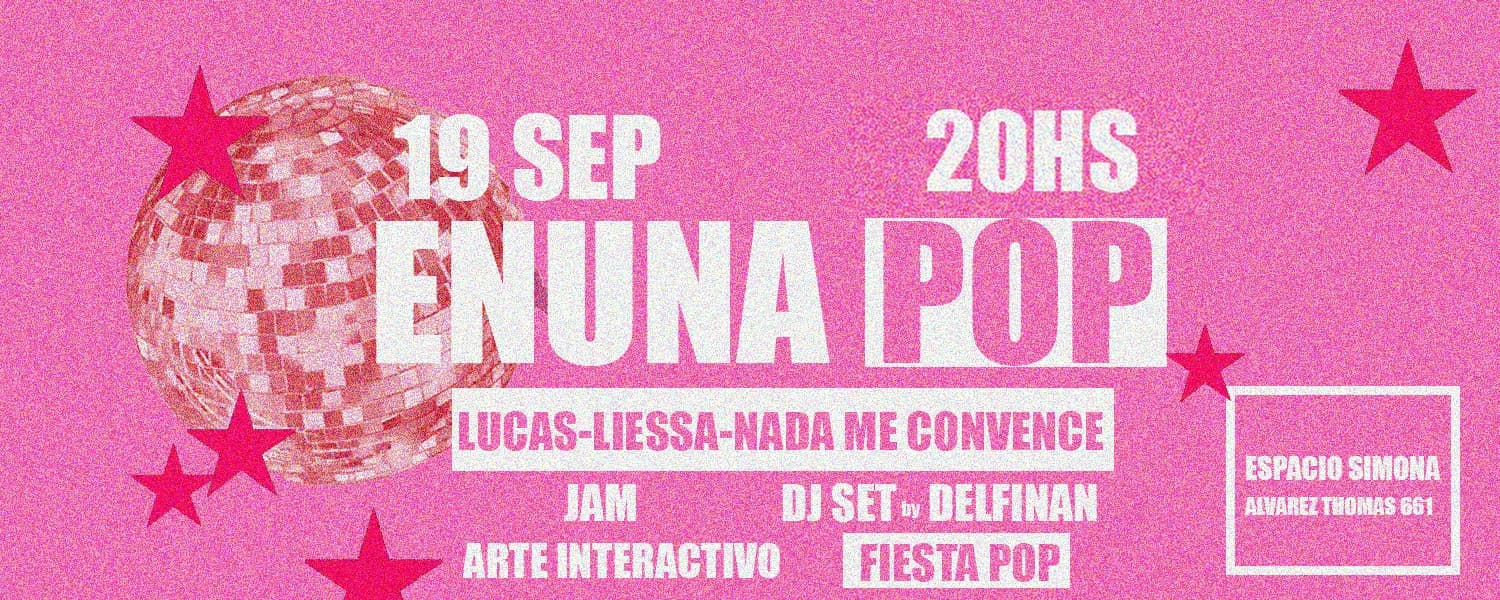 imagen del evento: ENUNA FIESTA POP