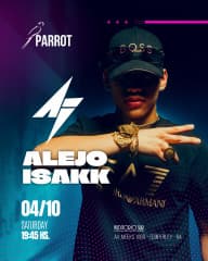 imagen del evento: Alejo Isakk en Parrot Matinee