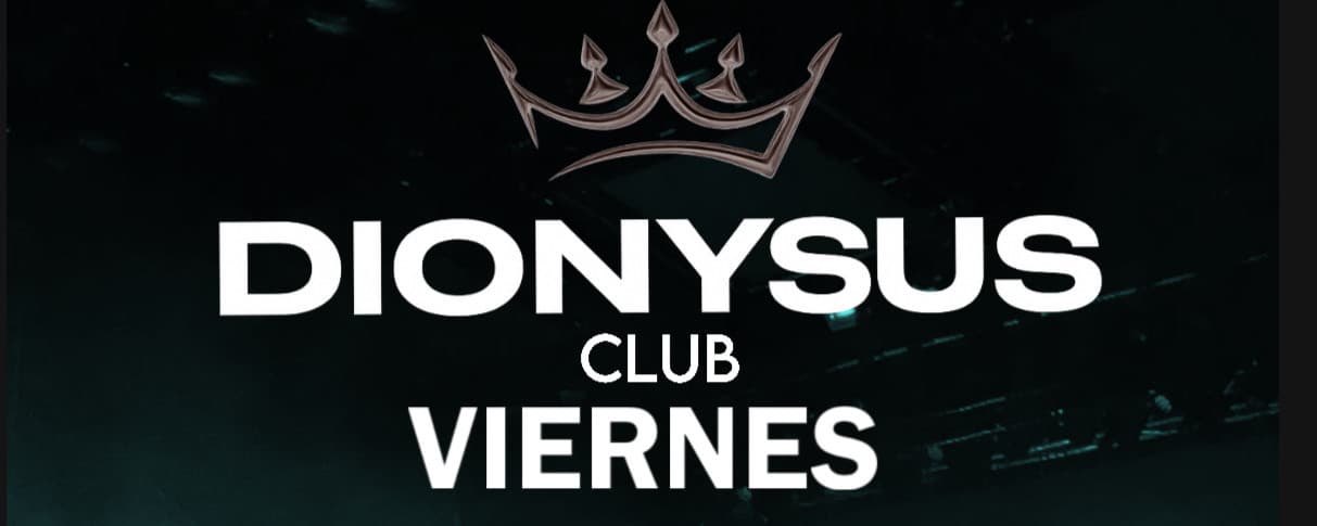imagen del evento: DIONYSUS | VIERNES