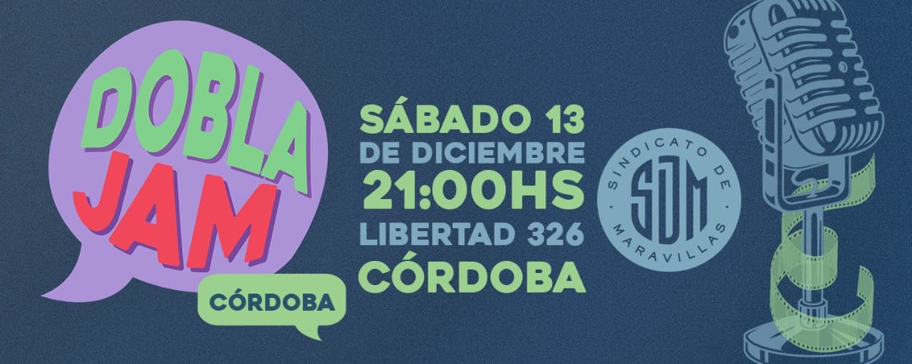 imagen del evento: DoblaJAM - Córdoba, sindicato de maravillas