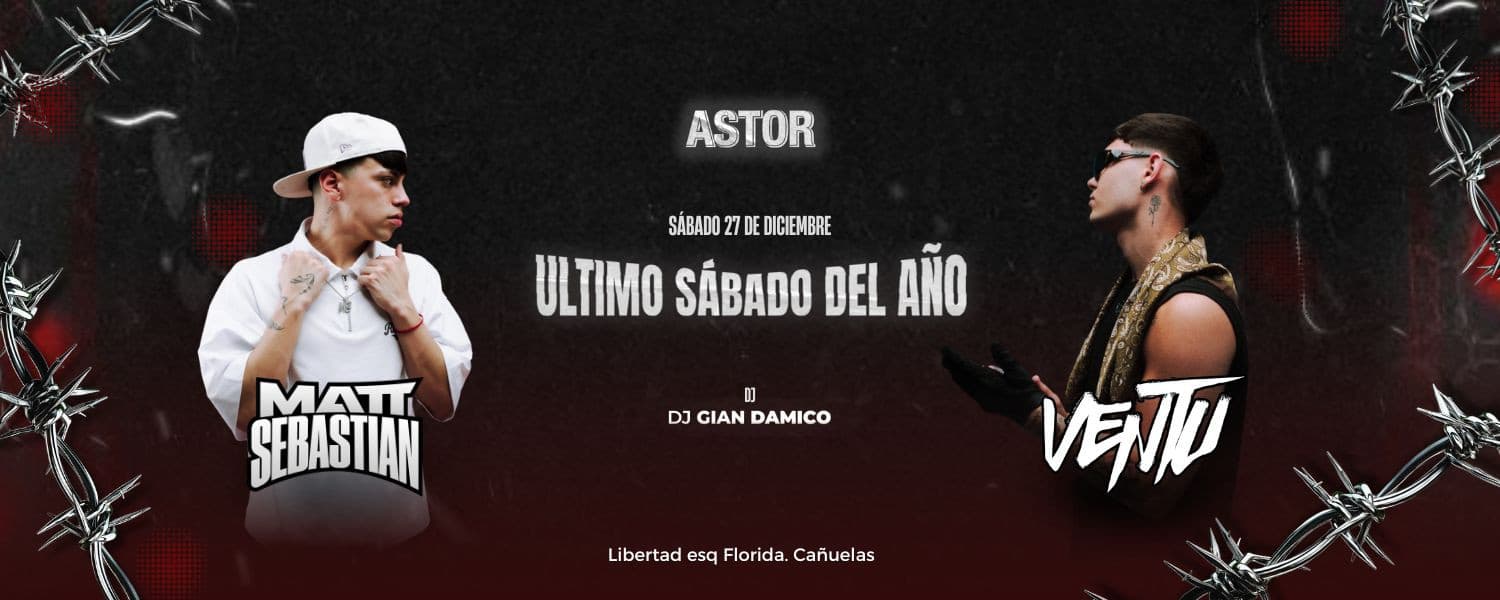 imagen del evento: Ultimo sábado del año  Matt Sebastian vs Ventu