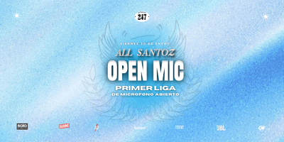 OPEN MIC - ANTEZANA 247 ft. ALL SANTOZ cover image