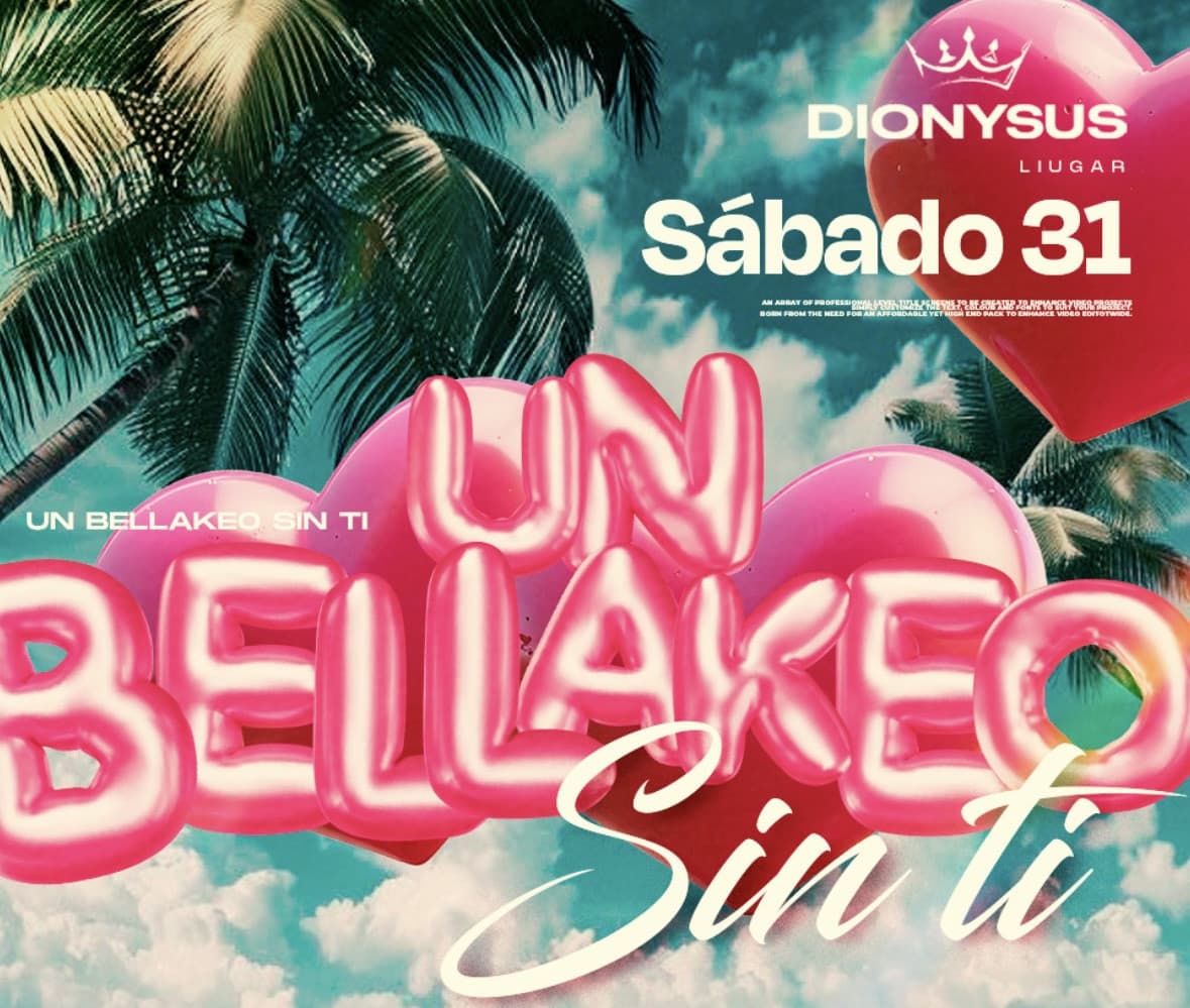 imagen del evento: Un Bellakeo sin ti
