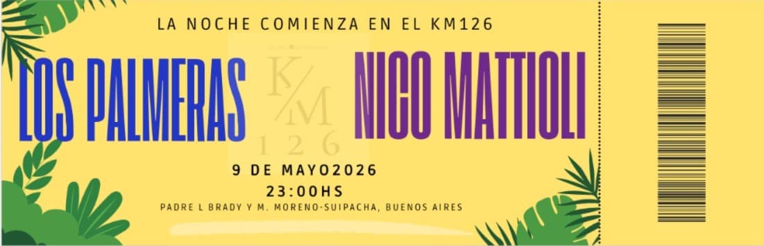 imagen del evento: KM 126: LOS PALMERAS Y NICO MATTIOLI