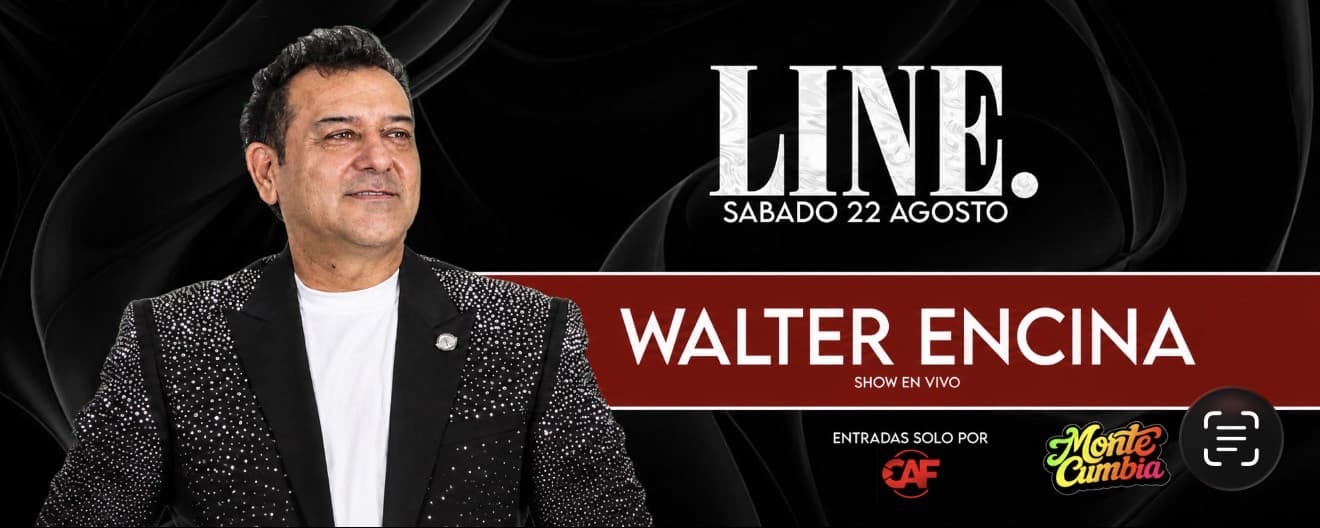 imagen del evento: LINE x Monte Cumbia ft WALTER ENCINA