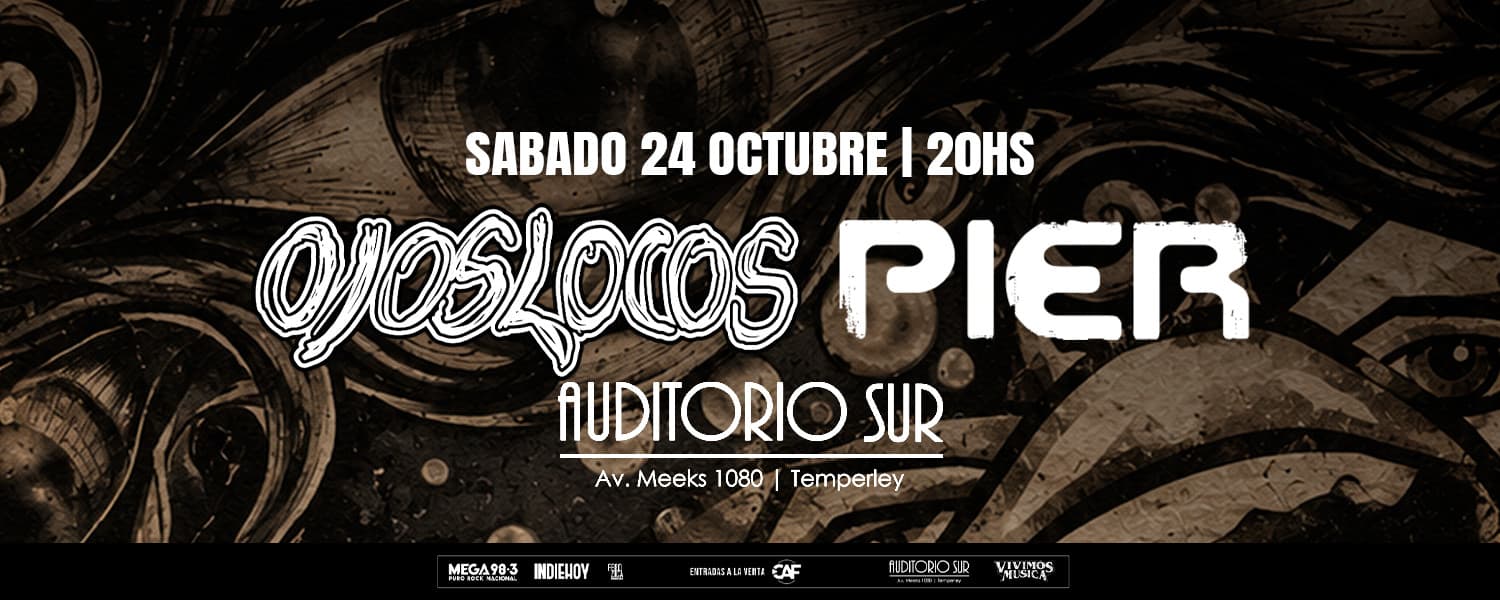 imagen del evento: PIER Y OJOS LOCOS JUNTOS EN AUDITORIO SUR