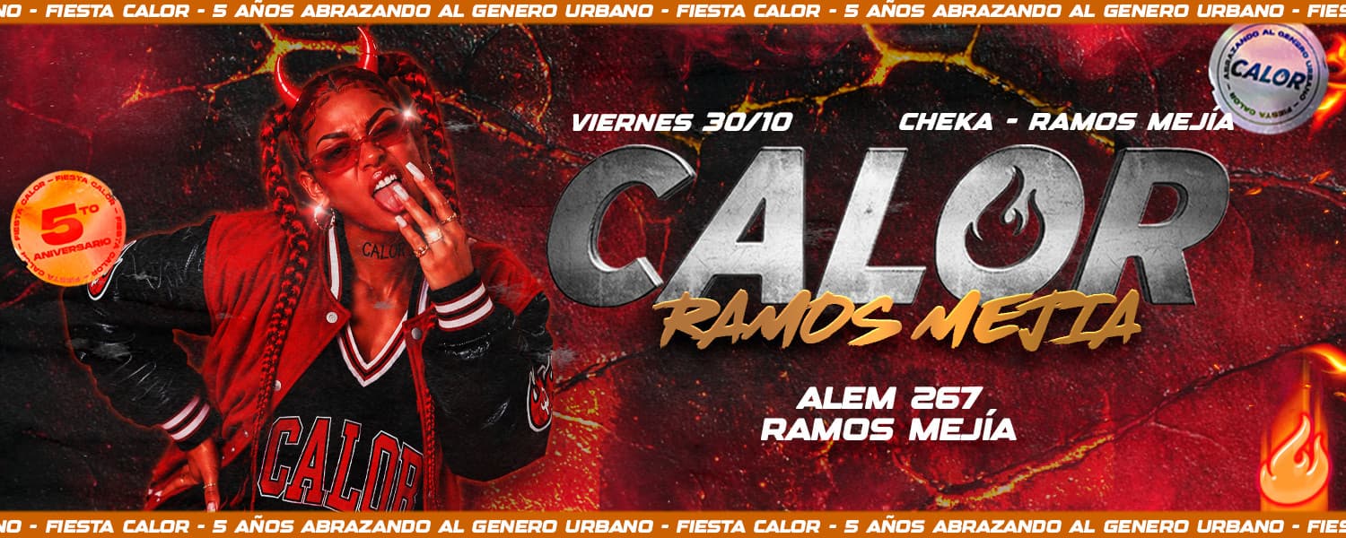 imagen del evento: FIESTA CALOR X CHEKA RAMOS MEJÍA (ZONA OESTE)