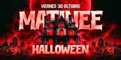 imagen del evento: Matinée Halloween
