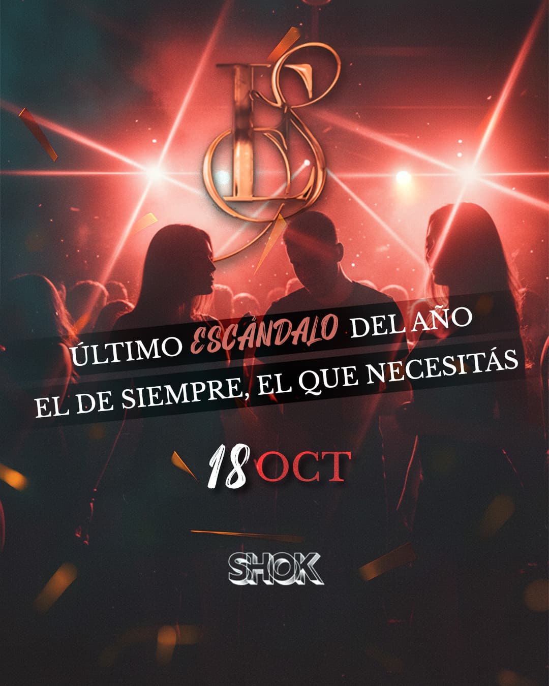 imagen del evento: Escandalo! en SHOK - ULTIMO ESCANDALO DEL AÑO!