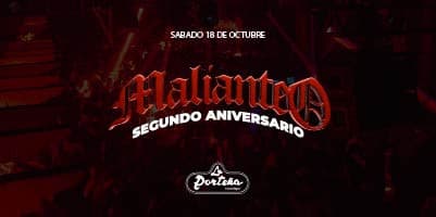 imagen del evento: Malianteo X La porte SEGUNDO ANIVERSARIO