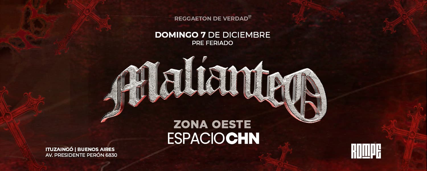 imagen del evento: Malianteo x Rompe - ZONA OESTE (Chinito)