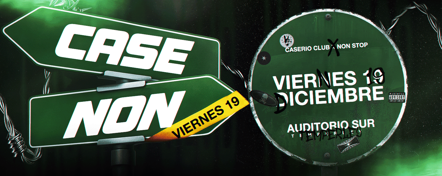imagen del evento: CASERIO X NON STOP | VIERNES 19/12