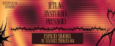 JET LAG X DYSTURBIA X PRESAGIO cover image